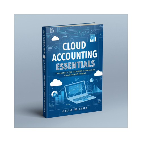 BOOK - Cloud Accounting Essentials: Training for Modern Financial Management