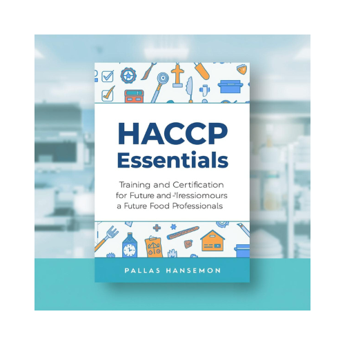 BOOK - HACCP Essentials: Training and Certification for Future Food Professionals