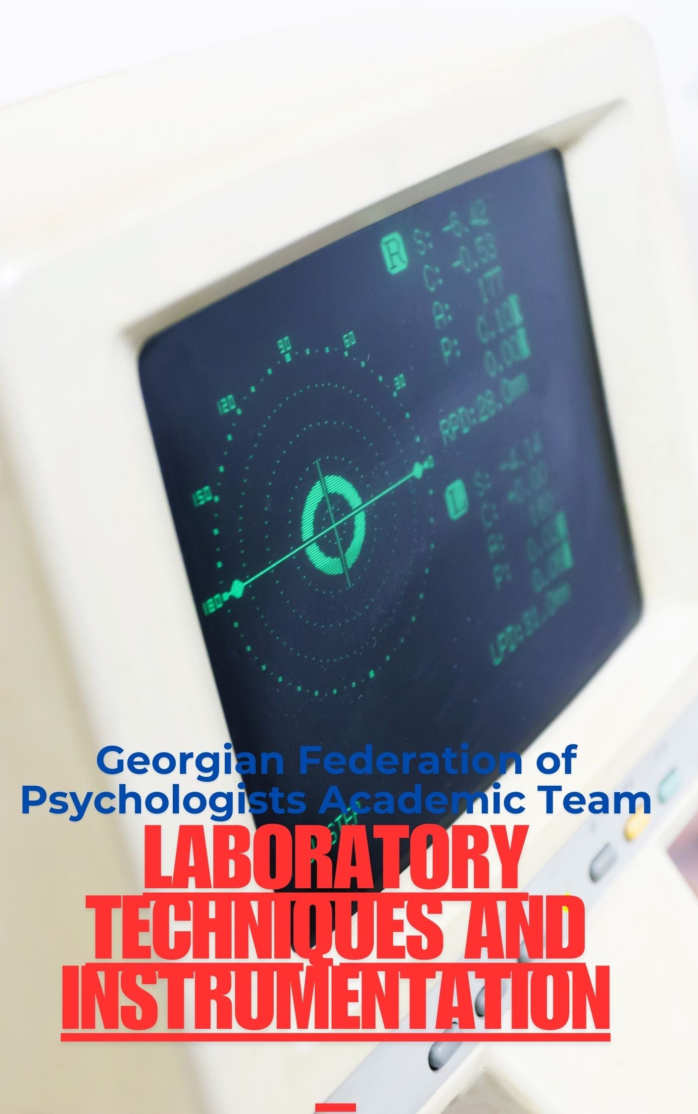 Laboratory Techniques and Instrumentation  (Printed, Delivery to Address)